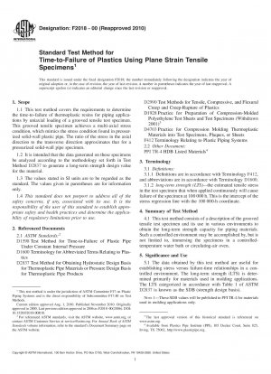 Standard Test Method for Time-to-Failure of Plastics Using Plane Strain Tensile Specimens