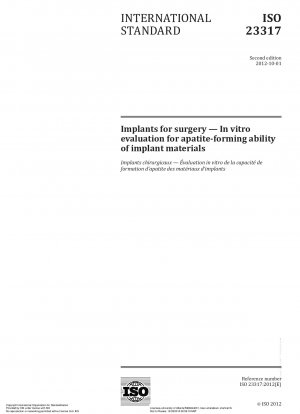 Implants for surgery - In vitro evaluation for apatite-forming ability of implant materials