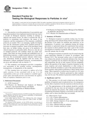 Standard Practice for  Testing the Biological Responses to Particles <emph type="bdit"  >in vivo</emph>