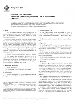 Standard Test Method for  Extrusion Rate and Application Life of Elastomeric Sealants