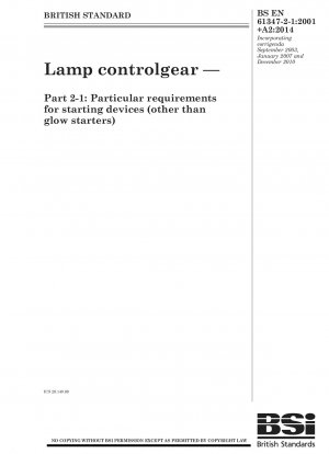 Lamp controlgear. Particular requirements for starting devices (other than glow starters)