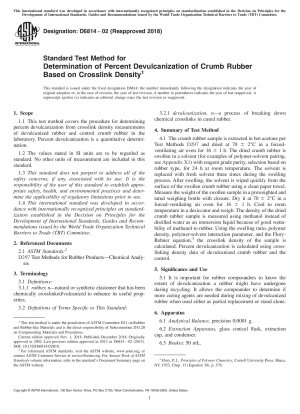 Standard Test Method for Determination of Percent Devulcanization of Crumb Rubber Based on Crosslink Density