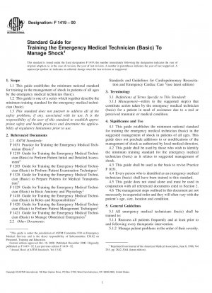 Standard Guide for Training the Emergency Medical Technician (Basic) To Manage Shock (Withdrawn 2006)