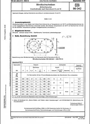 Dummy Hole Plates (Spectacle Flanges); Mating Dimensions according to Nominal Pressure 10 and 16