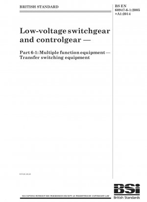 Low-voltage switchgear and controlgear. Multiple function equipment. Transfer switching equipment