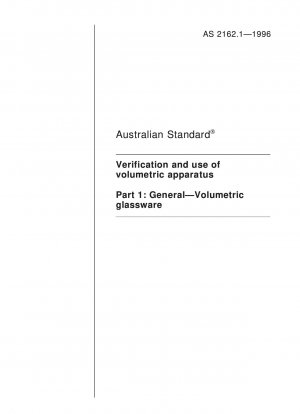 Verification and use of volumetric apparatus - General - Volumetric glassware