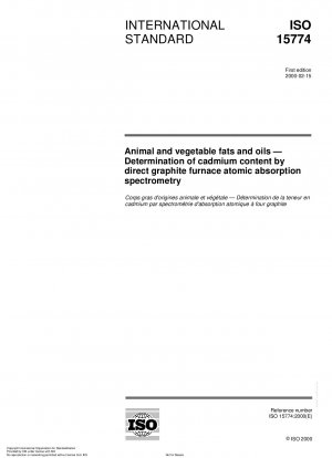 Animal and vegetable fats and oils - Determination of cadmium content by direct graphite furnace atomic absorption spectrometry