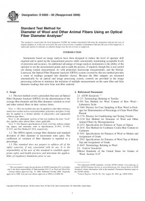 Standard Test Method for Diameter of Wool and Other Animal Fibers Using an Optical Fiber Diameter Analyser