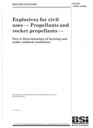 Explosives for civil uses - Propellants and rocket propellants - Determination of burning rate under ambient conditions