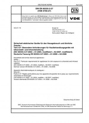 Household and similar electrical appliances - Safety - Part 2-27: Particular requirements for appliances for skin exposure to ultraviolet and infrared radiation (IEC 60335-2-27:2002 + A1:2004, modified + A2:2007, modified); German version EN 60335-2-27:20