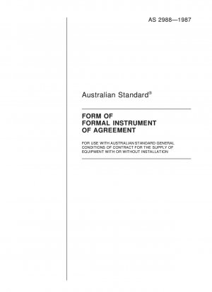 Form of formal instrument of agreement