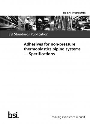  Adhesives for non-pressure thermoplastics piping systems. Specifications