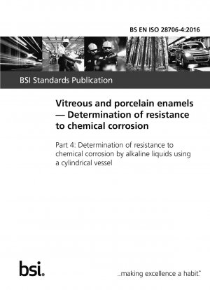  Vitreous and porcelain enamels. Determination of resistance to chemical corrosion. Determination of resistance to chemical corrosion by alkaline liquids using a cylindrical vessel
