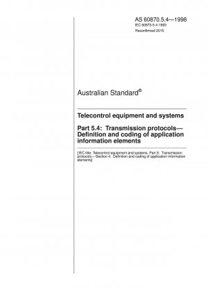 Definition and encoding of information elements for remote control equipment and system transmission protocols