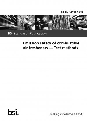 Emission safety of combustible air fresheners. Test methods