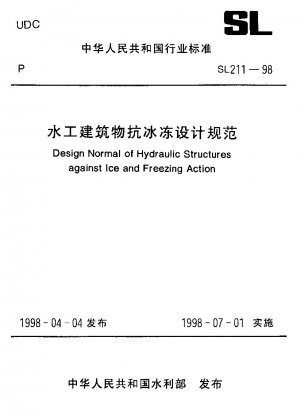 Design Normal of Hydraulic Structures against lce and Freezing Action