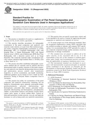 Standard Practice for Radiographic Examination of Flat Panel Composites and Sandwich Core Materials Used in Aerospace Applications