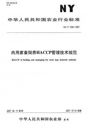 HACCP of feeding and managing for meat type domestic animals