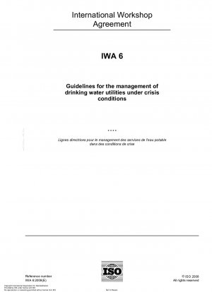 Guidelines for the management of drinking water utilities under crisis conditions