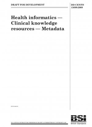 Health informatics — Clinical knowledge resources — Metadata