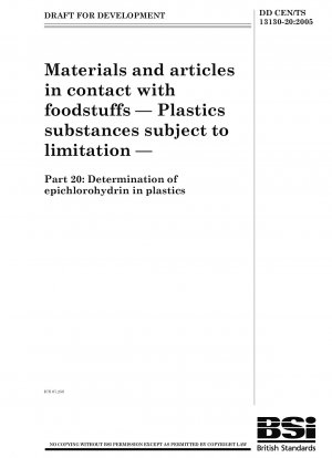 Materials and articles in contact with foodstuffs - Plastics substances subject to limitation - Determination of epichlorohydrin in plastics