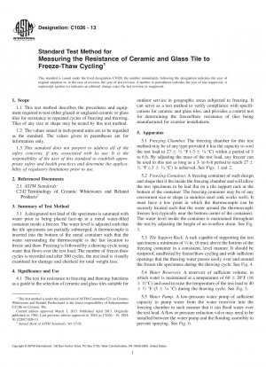 Standard Test Method for  Measuring the Resistance of Ceramic and Glass Tile to Freeze-Thaw  Cycling