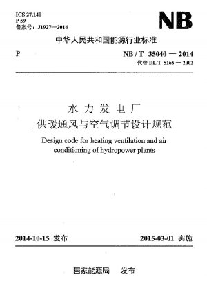 Design code for heating ventilation and air conditioning of hydropower plants