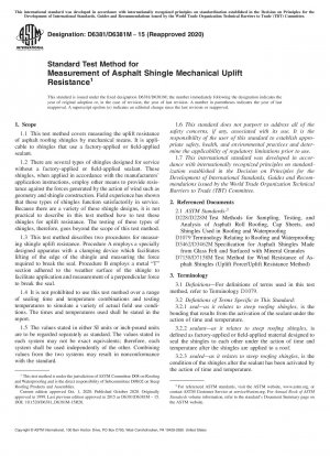 Standard Test Method for Measurement of Asphalt Shingle Mechanical Uplift Resistance