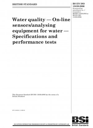 Water quality. On-line sensors/analysing equipment for water. Specifications and performance tests