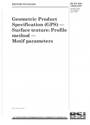 Geometric Product Specification (GPS) — Surface texture : Profile method — Motif parameters