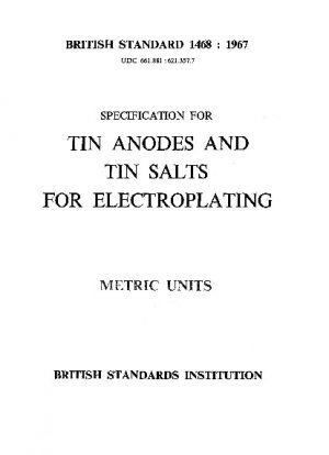 Specification for tin anodes and tin salts for electroplating