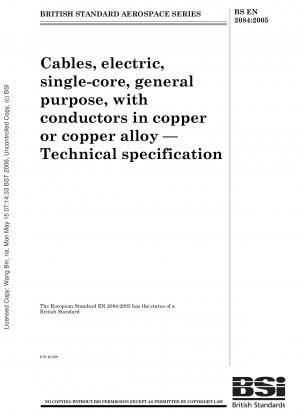 Cables, electric, single-core, general purpose, with conductors in copper or copper alloy — Technical specification