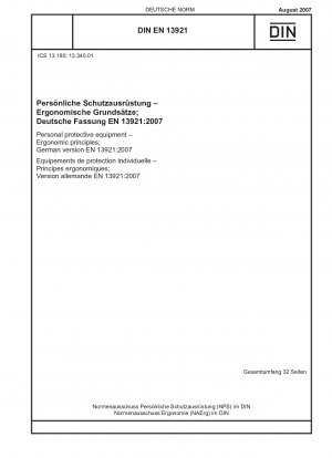 Personal protective equipment - Ergonomic principles; German version EN 13921:2007