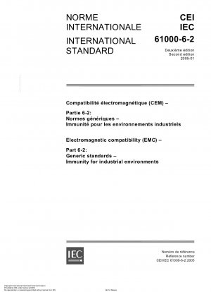 Electromagnetic compatibility (EMC) - Part 6-2: Generic standards - Immunity for industrial environments