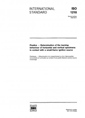 Plastics; determination of the burning behaviour of horizontal and vertical specimens in contact with a small-flame ignition source