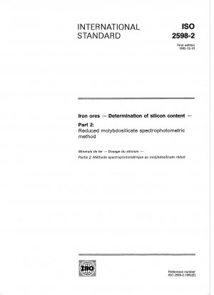 Iron ores; determination of silicon content; part 2: reduced molybdosilicate spectrophotometric method