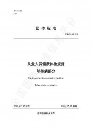 Practitioners health examination standard tuberculosis part