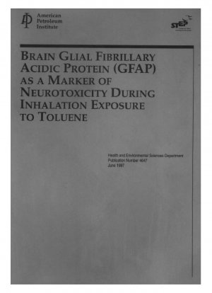 Brain Glial Fibrillary Acidic Protein (GFAP) as a Marker of Neurotoxicity During Inhalation Exposure to Toluene
