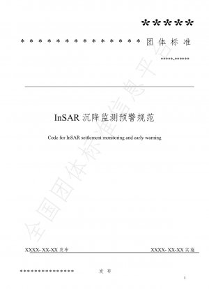 InSAR settlement monitoring and early warning technical standards