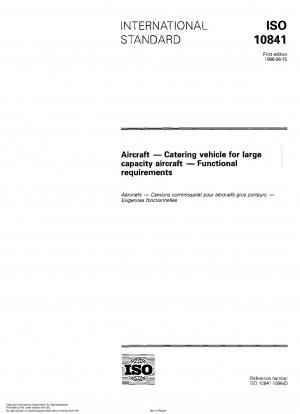 Aircraft - Catering vehicle for large capacity aircraft - Functional requirements