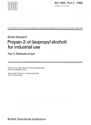 Propan-2-ol (isopropyl alcohol) for industrial use - Methods of test