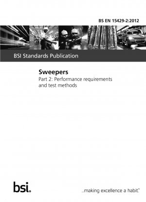 Sweepers. Performance requirements and test methods