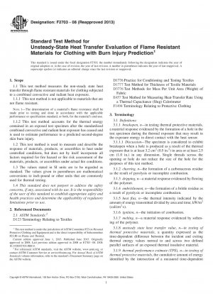Standard Test Method for  Unsteady-State Heat Transfer Evaluation of Flame Resistant  Materials for Clothing with Burn Injury Prediction