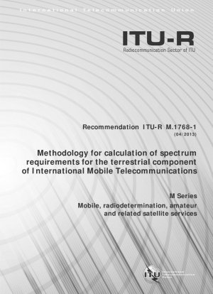 Methodology for calculation of spectrum requirements for the terrestrial component of International Mobile Telecommunications