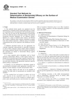 Standard Test Methods for Determination of Bactericidal Efficacy on the Surface of Medical  Examination Gloves