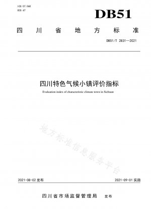 Evaluation index of characteristic climate towns in Sichuan