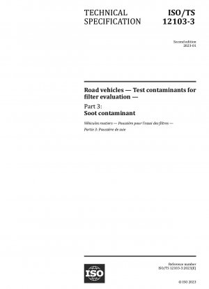 Road vehicles — Test contaminants for filter evaluation — Part 3: Soot contaminant