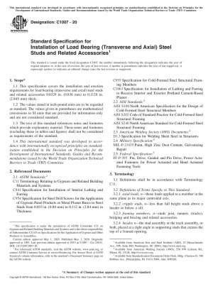 Standard Specification for Installation of Load Bearing (Transverse and Axial) Steel Studs and Related Accessories