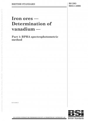 Iron ores — Determination of vanadium — Part 1 : BPHA spectrophotometric method