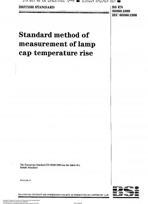 Standard method of measurement of lamp cap temperature rise